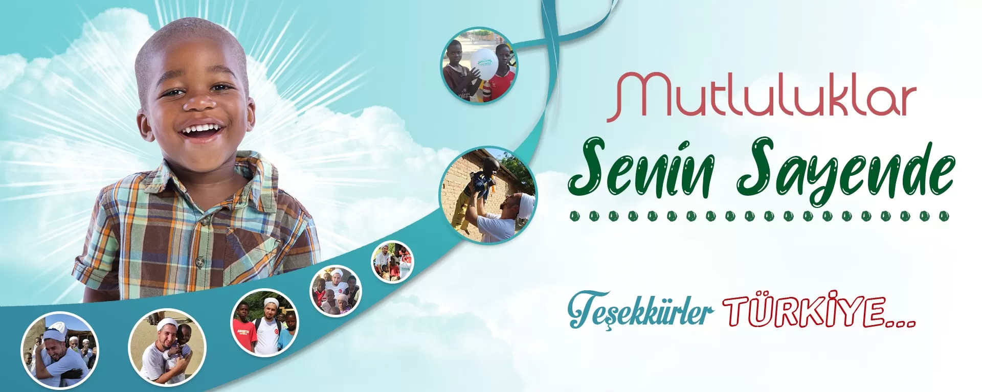 Mutluluklar Sizin Sayenizde