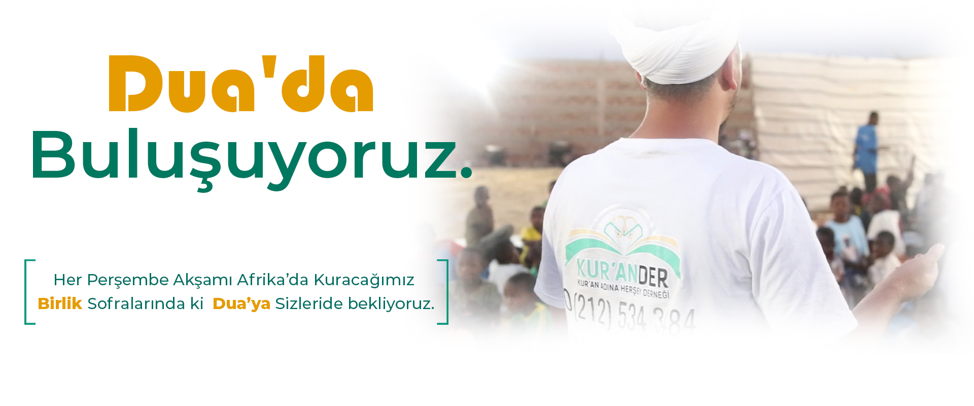Dua'da Buluşuyoruz.